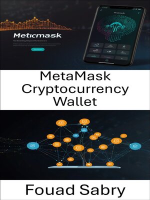 cover image of MetaMask Cryptocurrency Wallet